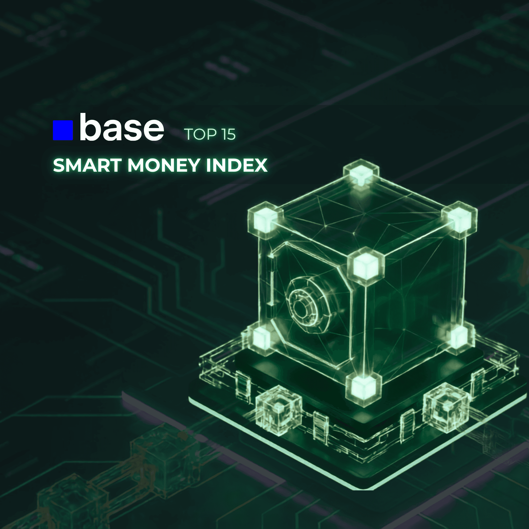 Base 15 Smart Money Index